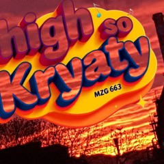 High so Kryaty-Probeaufnahme 6.september2025 die dritte