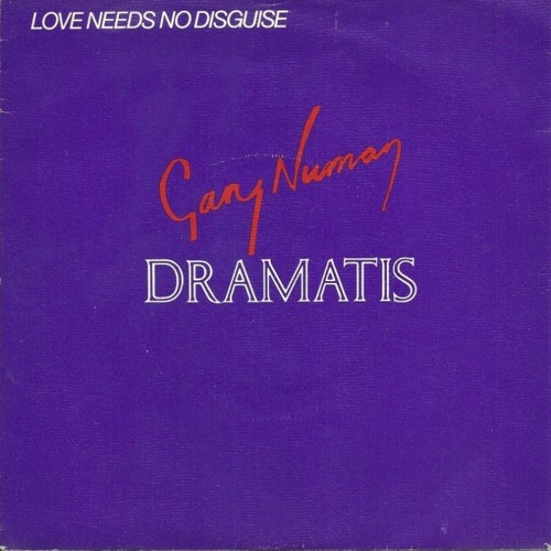 Love Needs No Disguise - Dramatis and Gary Numan (Fdot1 Re-Imagination)