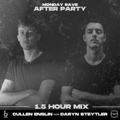 “Daryn Steytler” B2B “Cullen Enslin” After Party 1.5 Hour Mix