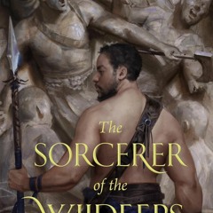 (PDF) Books Download The Sorcerer of the Wildeeps BY Kai Ashante Wilson *Literary work+