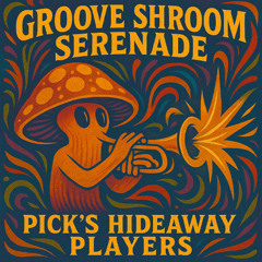 Groove Shroom Serenade