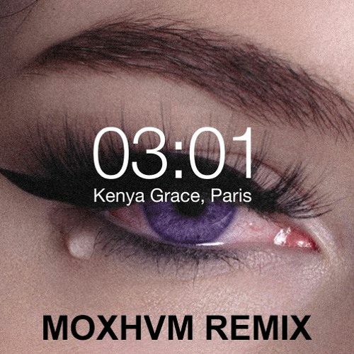 Kenya Grace - Paris MOXHVM DnB Remix