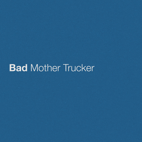 Eric church bad mother trucker deals
