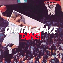 Digital Space – Dang (2016)