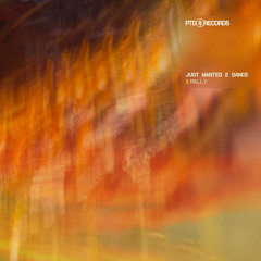 Just Wanted 2 Dance - Mally