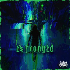 KALLA - ESTRANGED