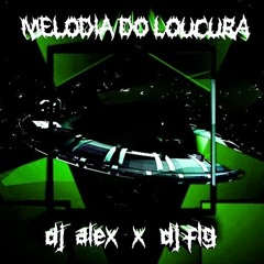 MELODIA DO LOUCURA (dj alex x dj flg) + (super slowed + bass boosted)