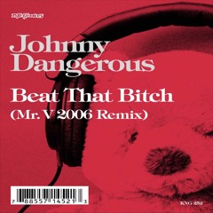 Beat That Bitch (Johnny's Problem #13)