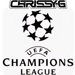 DJ CHRISSY G   CHAMPIONS LEAGUE PRE PARTY