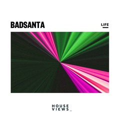 BadSanta - Life