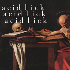 acid lick