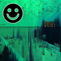 Doses (Free Download)