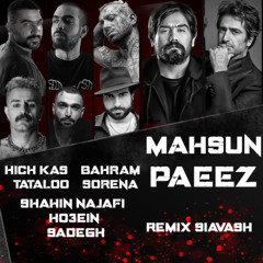 Mahsun-Tataloo-Hichkas-Sorena-Bahram-Shahin najafi-Ho3ein-Sadegh