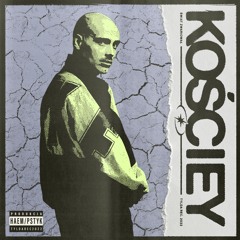 KOŚCIEY - ŚWIAT ZWARIOWAŁ EP (PROD. PSTYK/HAEM)