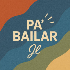 PA' BAILAR