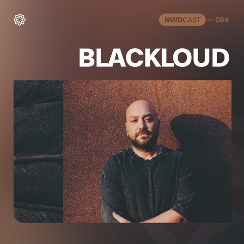 NWDCAST:084 - Blackloud