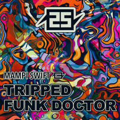 TRIPPED