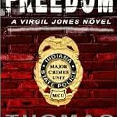 VIEW [PDF EBOOK EPUB KINDLE] State of Freedom (Virgil Jones Mystery Thriller Series)