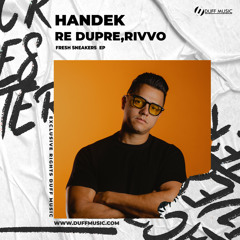 Handek, Re Dupre, RIVVO - Fresh Sneakers