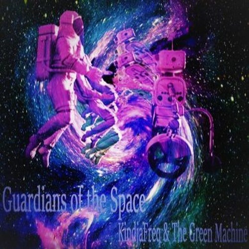 The Green Machine & KindjaFreq - Guardians Of The Space (ORIGINAL MIX) [Free Download]