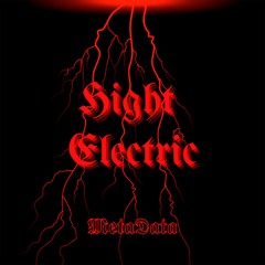 PREMIERE | MetaData - Hight Electric [380V] [MetaData] 2022