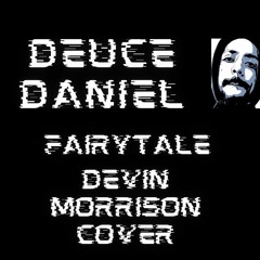 Fairytale (Devin Morrison Cover)