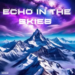 Echo In The Skies