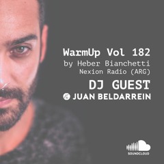 Juan Beldarrein - Djmix para WarmUp By Heber Bianchetti -Nexion Radio ARG