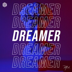 MikT - Dreamer