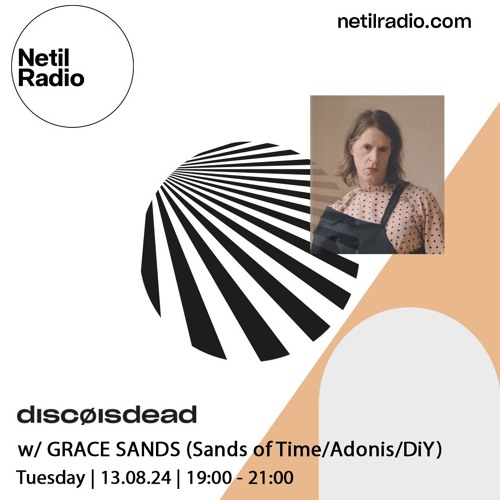 discøisdead w/ Grace Sands - 13th August 2024