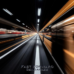 Fast Forward