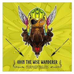 Morphed Dreams - Odin The Wise Wanderer