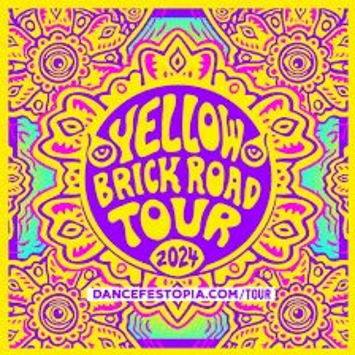 Stream "Dancefestopia Yellow Brick Road tour 2024 Submission Mix" by