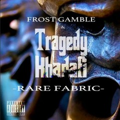 Tragedy Khadafi & Frost Gamble - Rare Fabric EP