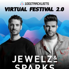 Jewelz & Sparks - 1001Tracklists Virtual Festival 2.0