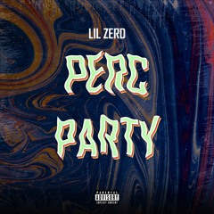 Perc Party