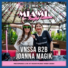 VNSSA b2b Joanna Magik - Live DJ Set | 1001Tracklists x DJ Lovers Club Miami Rooftop Sessions 2024