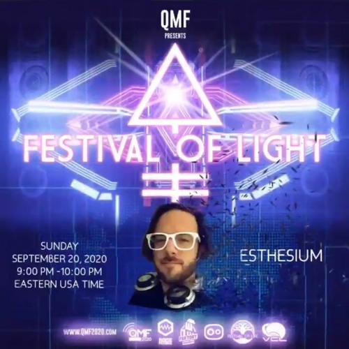 ESTHESIUM @ Festival Of Light (Sept. 20th 2020)
