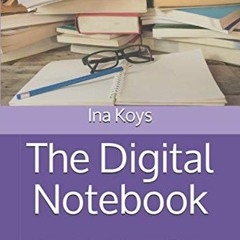 ( dAIX ) The Digital Notebook: OneNote in Windows and Office, with introduction to Class Notebook (S