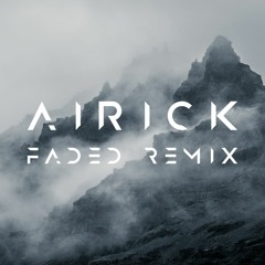 Alan Walker - Faded (ERAKAI Remix)