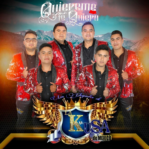 Stream Quiéreme Como Te Quiero By Los Elegantes De La Kusa De México