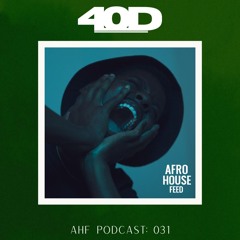 AHF Podcast 031: 40D