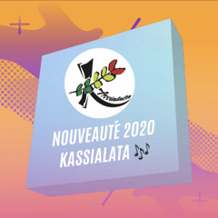 Nouveauté 2020 - Kassialata // by AnthOny Officiel