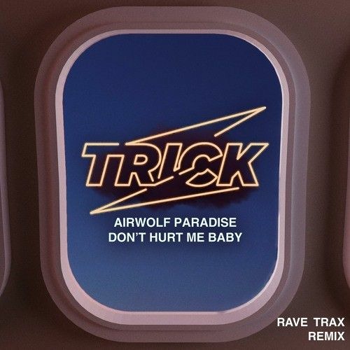 AIRWOLF PARADISE - DON'T HURT ME BABY (NRG TRAX REMIX)