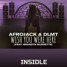 AFROJACK & DLMT FT. BRANDYN BURNETTE - WISH YOU WERE HERE (INSIDLE REMIX )