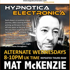 HYPNOTICA ELECTRONICA Show alternate Wednesdays on Big Satsuma Radio!