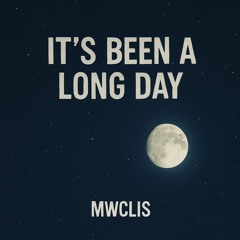 It's been a long day