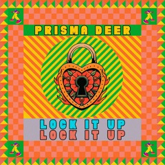 Prisma Deer - Lock It Up (Radio Edit) [Dynamite Disco Club]