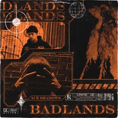Badlands (feat. Jmattson) [prod. Kaktus]