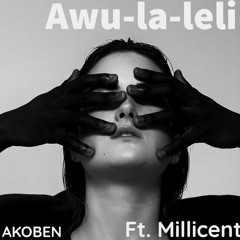 Awu-la-leli (feat. Millicent)